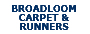 Broadloom Carpets & Runners